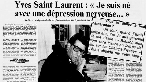 The day Yves Saint Laurent spoke to Le Figaro: "I was born with a nervous breakdown..."